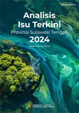 Analisis Isu Terkini Provinsi Sulawesi Tengah 2024